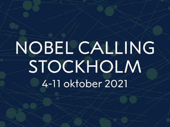 Nobel Calling Stockholm.
